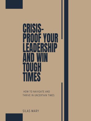 cover image of Crisis-Proof Your Leadership and Win Tough Times